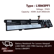 (ส่งฟรี ประกัน 1 ปี)Battery Notebook Lenovo Ideapad L340-15IRH L340-17IRH Series Gaming L18M3PF1 L18