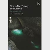 Bion in Film Theory and Analysis: The Retreat in Film