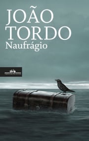 Naufrágio João Tordo