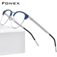 FONEX Acetate แว่นตาอัลลอยสำหรับผู้ชายและผู้หญิงแว่นตาครึ่งแว่นตาสไตล์เกาหลีแว่นตาไร้น็อต98627