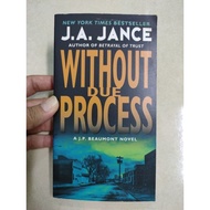[BB] [Used] Without Due Process by J.A. Jance (Mystery / Crime / Thriller / Detective)