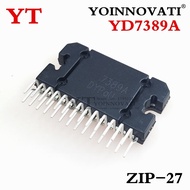 10 Pieces/Batch YD7389A 7389 ZIP27 Chips