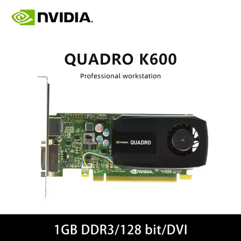 QUADRO K600 GPU 1GB GDDR3 128bit graphics card Support PCI-E 2.0 HDMI DP Single Fan For Desktop comp