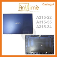 ACER A315-22 A315-55 A315-34 CASING A LAPTOP CASING ACER COVER A