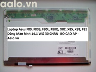 MÀN HÌNH LAPTOP ASUS F80 F80S F80L F80Q X82 X85 X88 F81