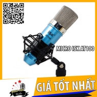 Micro Thu Âm iSK AT100 - Mic Hát Karaoke Hát Live Stream » Mic Hoa Vinh