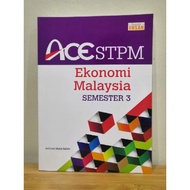 ACE STPM EKONOMI MALAYSIA SEM 3