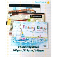 B4 Drawing Block 100gsm /135gsm / 165gsm