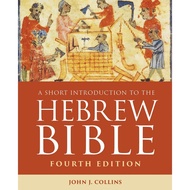 Short Introduction to the Hebrew Bible, 4th Edition