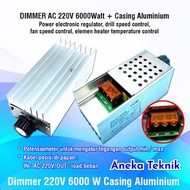 AC Motor Speed Controller - Dimmer AC 220V 6000W 6000 Watt/ + Aluminum Casing