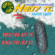 ยางนอก ยางเรเดียล WestLake  H507 TL Shark Tires สำหรับรถจักรยานยนต์ YAMAHA N-MAX 155 ขนาด 110/70-13, 130/70-13
