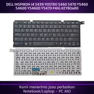 DELL INSPIRON 14 5439 VOSTRO 5460 5470 V5460 5460D V5460D V5470 P41G Keyboard