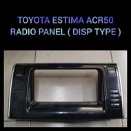 Radio Panel / Cover Toyota Estima Previa ACR50 2016 - 2019 Radio Panel / Cover / Frame Panel / CD Player Panel