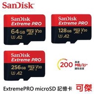 SanDisk Extreme PRO 64g 128g 256g microSD 記憶卡 200MB 增你強公司貨