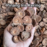 Pinang Kering / Pinang iris kering