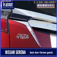 Vemart nissan serena back door Chrome ganish accessories c27 2017 2018 2019 2020