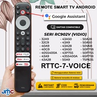 Remote Smart TV Android TCL RC902V 32A7 32A9 32G9 40A7 40A9 40G9 43A9 43A28 43A50 43A18 43A30 43P71B
