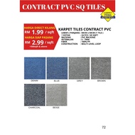 PER SQFT / CONTRACT PVC CARPET TILES KARPET PEJABAT OFFICE - 24PCS/64.8SQFT