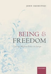 Being and Freedom John Skorupski