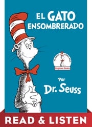 El Gato Ensombrerado (The Cat in the Hat Spanish Edition) Dr. Seuss