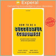 How to be a Successful Economist by Andy Ross (UK edition, paperback)