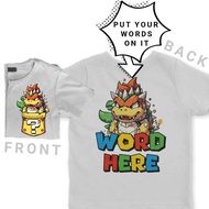 Bowser Super Mario Baju Kemeja Wanita Design Service Otd Unisex T Shirt Korean Style Tshirt  Girl To