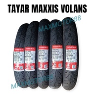 Tayar Maxxis Volans 60/80-17,  70/90-17,  80/80-17,  80/90-17