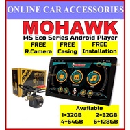 FREE Camera Casing Mohawk MS ECO Series Car Android Player AHD IPS Screen Plug n Play For Proton Perodua Toyota Honda