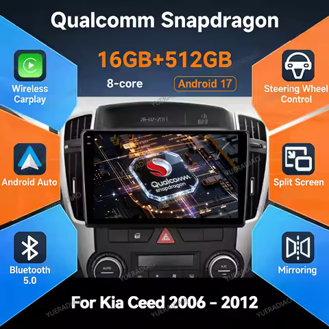 Android 17 Car Radio For Kia Ceed ED 2006 - 2012 Qualcomm 4G WIFI BT Head Unit QLED Multimedia Video