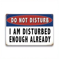 [8x12 Inches Water-Proof Tin Signs] 1pc, Do Not Disturb Warning Tin Signs, Metal Plaque Wall Art Dec