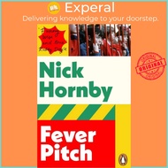 Fever Pitch by Nick Hornby (UK edition, paperback)