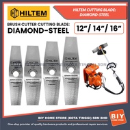 HILTEM BRUSH CUTTER CUTTING BLADE: STEEL 2T (65Mn STEEL) 12”/ 14”/ 16” DIAMOND BLADE/ MATA PISAU MES