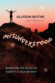 Misunderstood Allyson Blythe