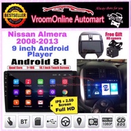 Android Player 9 inch IPS 2.5D full HD screen with player casing (free camera) Nissan Almera 2008-2013