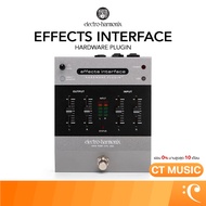 Electro-Harmonix Effects Interface เอฟเฟคกีตาร์ Hardware Plugin Interface