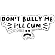 HOSALA- - Dont Bully Me Sticker Stop Bullying Anti-Bullying Awareness Sticker Anti Bully Campain Sti