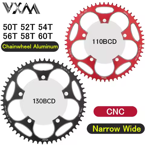 VXM Road Bicylcle Narrow Wide Chainring 110BCD 130BCD Crank 50T 52T 54T 56T 58T 60T 7075 Aluminum Al