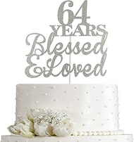 JIEEIN 64 Years Blessed & Loved Cake Topper for 64th Birthday, Wedding Anniversary Party Decorations