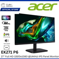 ACER 27" EK271 P6 FULL HD (1920x1080 @144HZ) FLAT IPS PANEL LCD MONITOR (1MS, INPUT: VGA+ HDMI, VESA