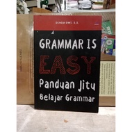 GRAMMAR IS EASY GRAMMAR GUIDE TO LEARNING GRAMMAR