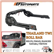 THAILAND TWI ROLL BAR HILUX REVO ROGUE DMAX Ranger Navara Triton T6 T7 T8 T9 D40 NP300 SPORT EF AUTO