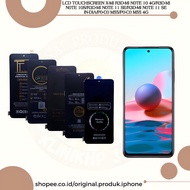 LCD TOUCHSCREEN XMI R3-DMI NOTE 10 4G/R3-DMI NOTE 10S/R3-DMI NOTE 11 SE/R3-DMI NOTE 11 SE INDIA/POCO