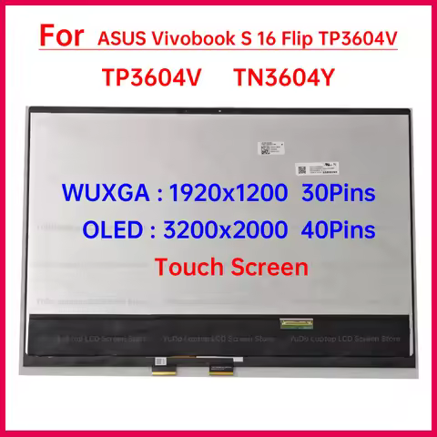 16" Laptop LCD Touch Screen For ASUS Vivobook S 16 Flip TP3604 TP3604V TN3604 TN3604Y LCD Display Di