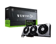 MSI RTX 5060 Ti 8G VENTUS 3X OC 顯示卡 (8GB GDDR7 / 1*HDMI+3*DP)(DI-N506TY8)
