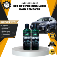 BEST SELLING JADE PREMIUM ACID RAIN REMOVER (SET OF 2) 250ML/ WINDSHIELD PROTECTOR/ WAX/ SUPER EFFEC