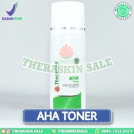 Theraskin AHA Toner/ Pembersih kulit wajah/ Skincare/Bestseller/Promo