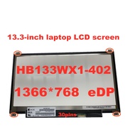 13.3 inch   HB133WX1-402 B133XTN01.6 N133BGE-E31 N133BGE-EAB 1366 * 768 eDP 30pin Laptop LCD SCREEN