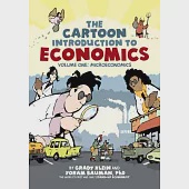 The Cartoon Introduction to Economics: Microeconomics