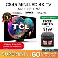 TCL C845 Mini LED 4k TV 55 65 75 inch | iMAX Enhanced | 144 Hz VRR | Deep Black | Dolby Atmos | Gaming TV
