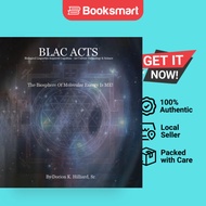 BLAC ACTS Biological Linguistics Acquired Cognition - Art Culture Technology Science